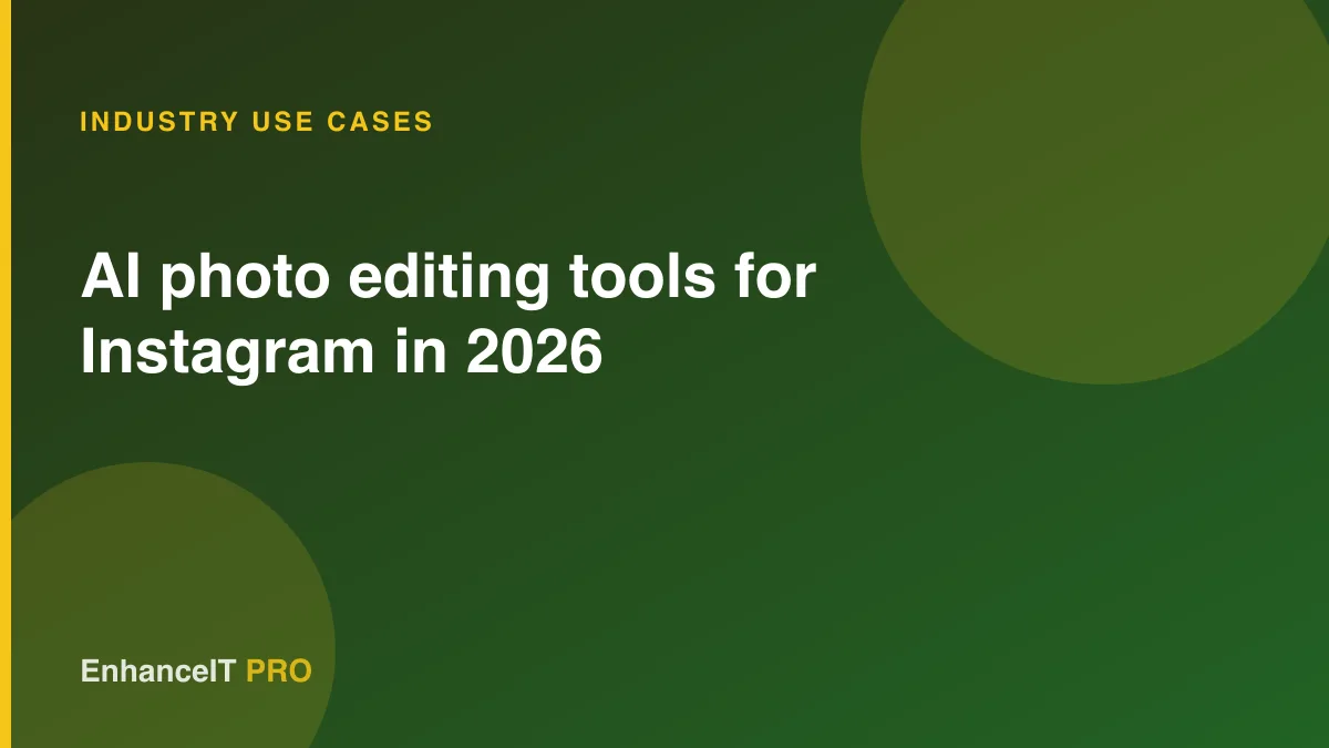 AI photo editing tools for Instagram in 2026