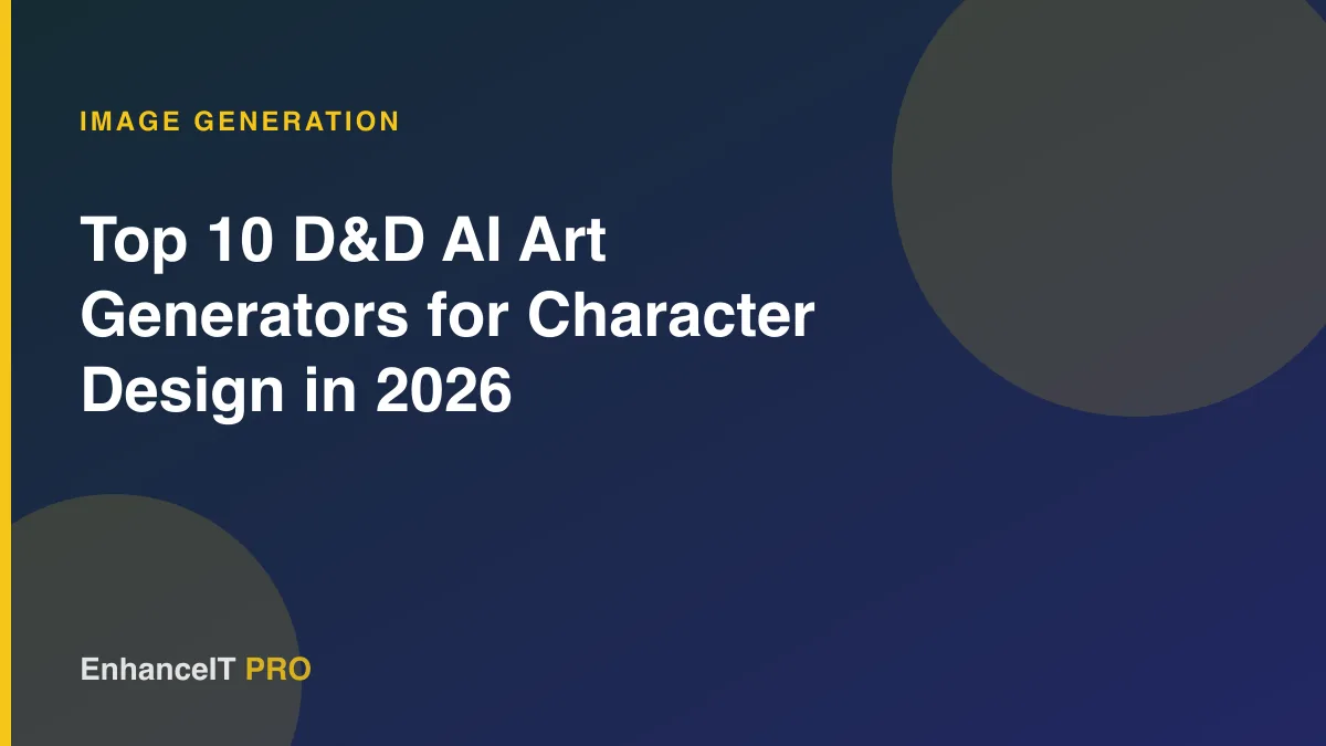 Top 10 D&D AI Art Generators for Character Design in 2026