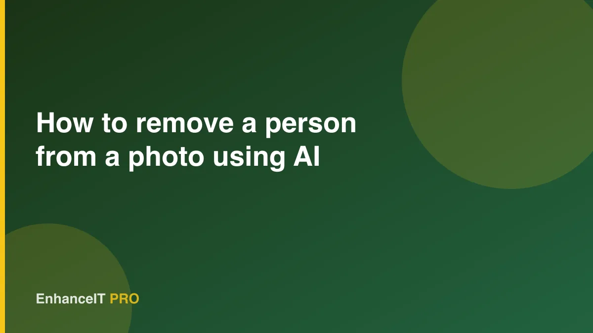 How to remove a person from a photo using AI