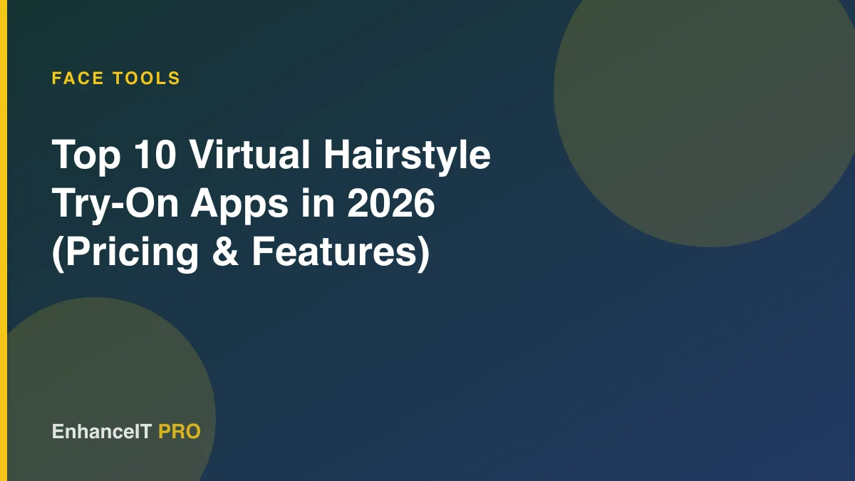 Top 10 Virtual Hairstyle Try-On Apps in 2026 (Pricing & Features)